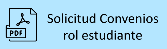 GUÍA RAPIDA SOLICITUD CONVENIOS ROL ESTUDIANTE